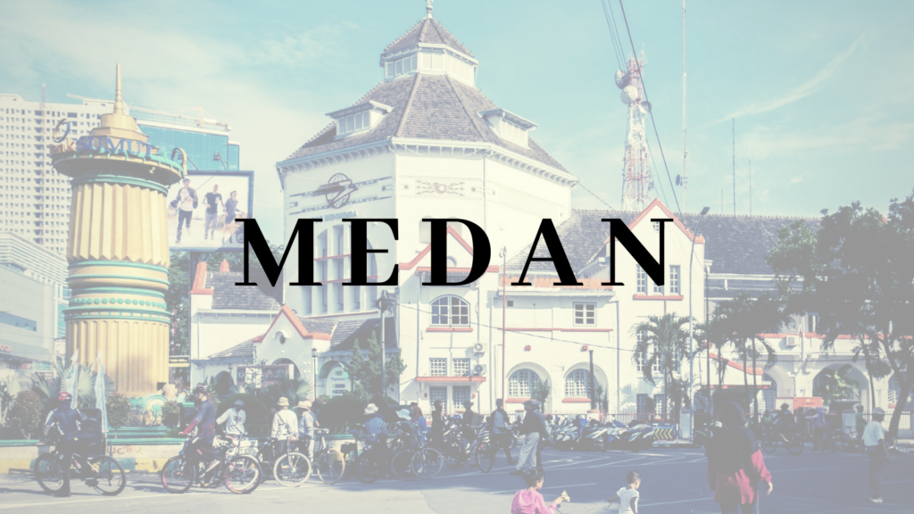 Indonesia | Medan City